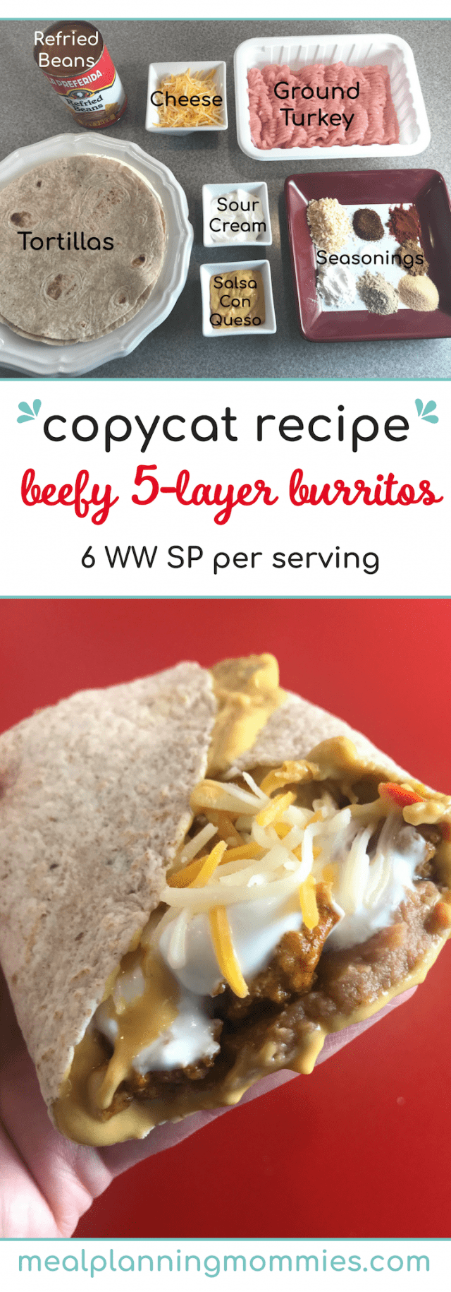  Beefy 5-layer burrito on Meal Planning Mommies - Just 6 WW FreeStyle SP per burrito