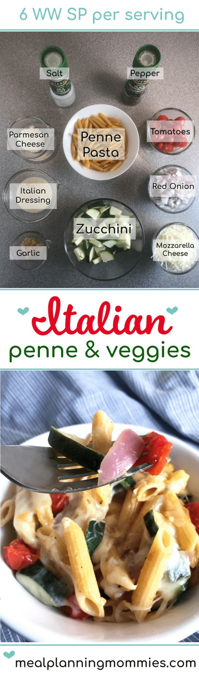 Italian Penne and Veggies on Meal Planning Mommies - Just 6 WW FreeStyle SmartPoints per sserving!