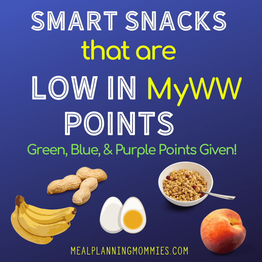 MyWW Smart Snacks - Green, Blue and Purple Point Totals - Meal Planning Mommies
