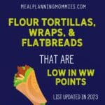 Tortillas low in WW points updated in 2023