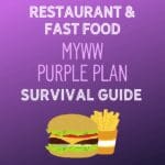 Low Point MyWW Purple Plan Restaurant and Fast Food Options