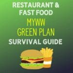 Low Point MyWW Green Plan Restaurant and Fast Food Options